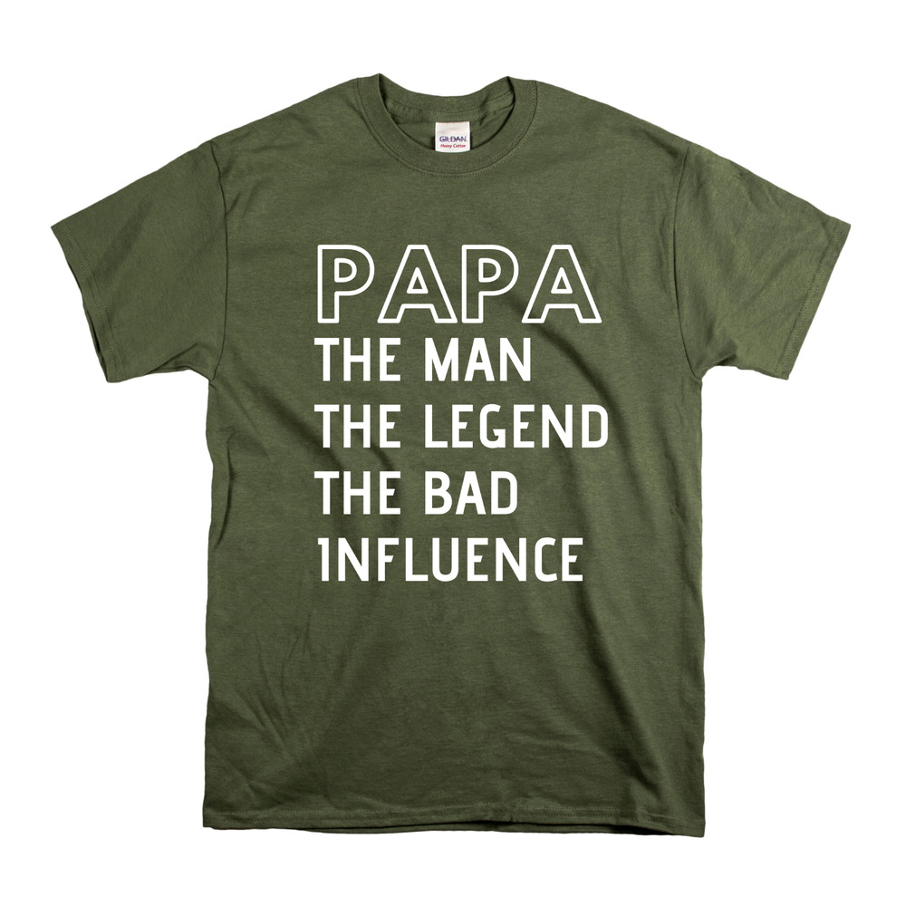 Papa T-Shirt Unisex The Man The Legend The Bad